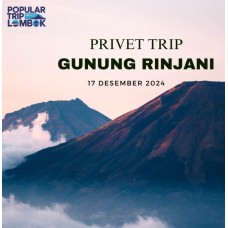 Privat Trip Rinjani  17 Desember