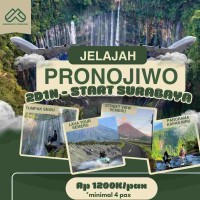JELAJAH PRONOJIWO 2D1N START SURABAYA